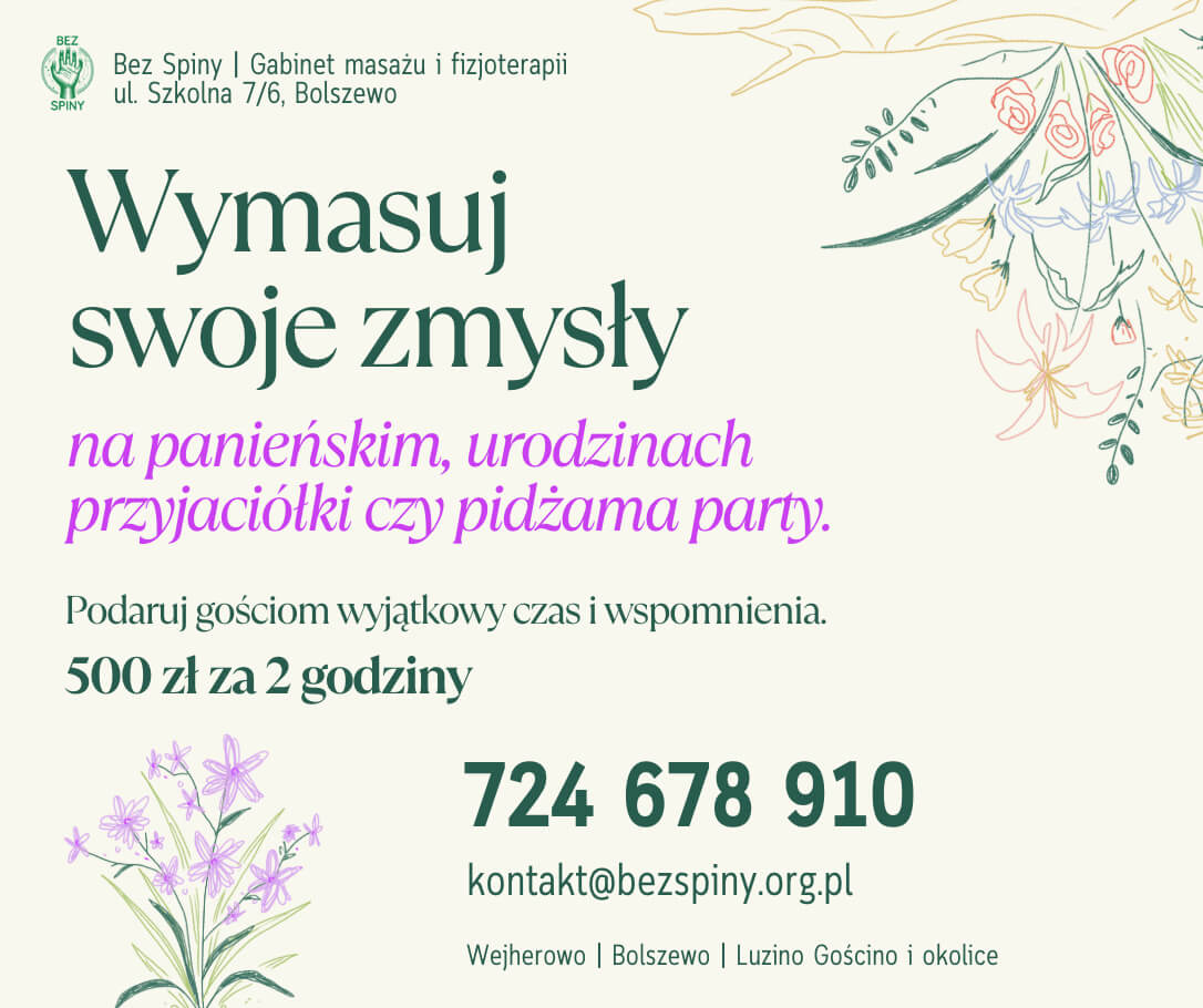 Grafika promująca ofertę specjalną masażu na wydarzenia: panieński, urodziny, piżama party. Na jasnym tle z zielonymi liśćmi, widnieje tekst: 'Wymasuj swoje zmysły na panieńskim, urodzinach, przyjaciółki czy pidżama party.'. Pod spodem informacja: 'Podaruj gościom wyjątkowy czas i wspomnienia. 500 zł za 2 godziny'. Zawiera również numer telefonu do rezerwacji: 724 678 910 i adres e-mail: kontakt@bezspiny.org.pl, oraz listę obsługiwanych lokalizacji.