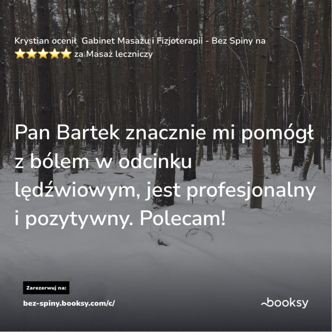 Zrzut ekranu z serwisu Booksy przedstawiający opinię klienta Krystiana. Ocena 5 gwiazdek za masaż leczniczy. Opinia: 'Pan Bartek znacznie mi pomógł z bólem w odcinku lędźwiowym, jest profesjonalny i pozytywny. Polecam!'